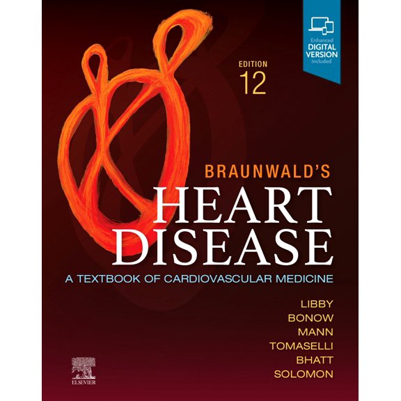 Braunwald's Heart Disease, Single Volume