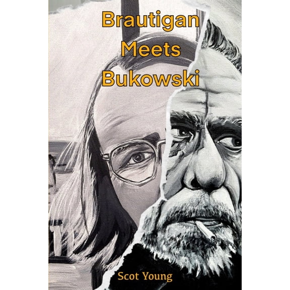 Brautigan Meets Bukowski, (Paperback)