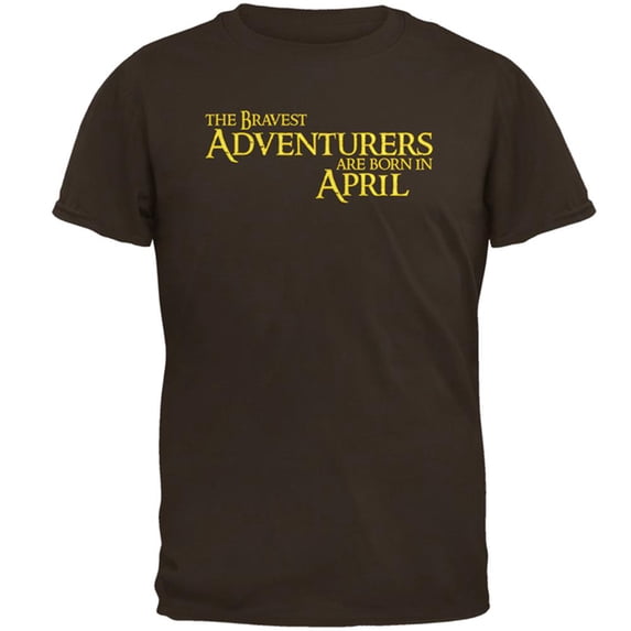 Brave Adventurers are Born in April Mens T Shirt Brown 2XL