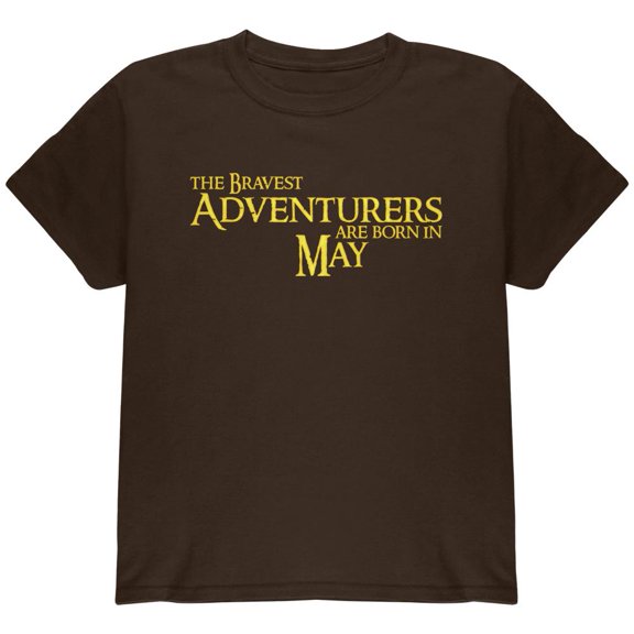 Brave Adventurers are Born in May Youth T Shirt Dark Chocolate YMD
