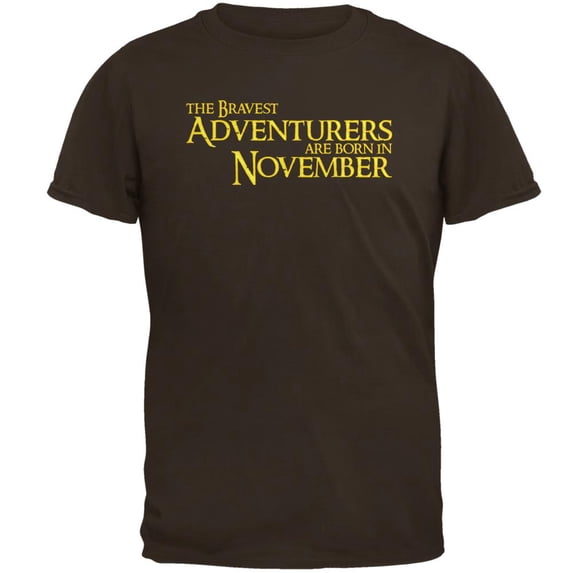Brave Adventurers are Born in November Mens T Shirt Brown 2XL