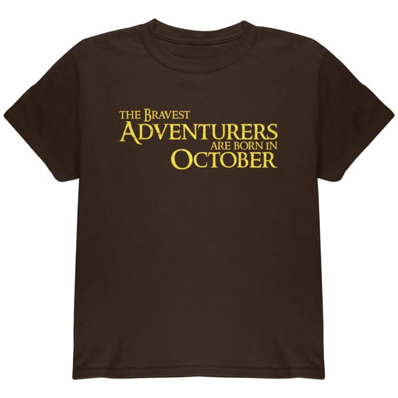 Brave Adventurers are Born in October Youth T Shirt Dark Chocolate YMD