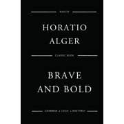 Brave And Bold, Paperback