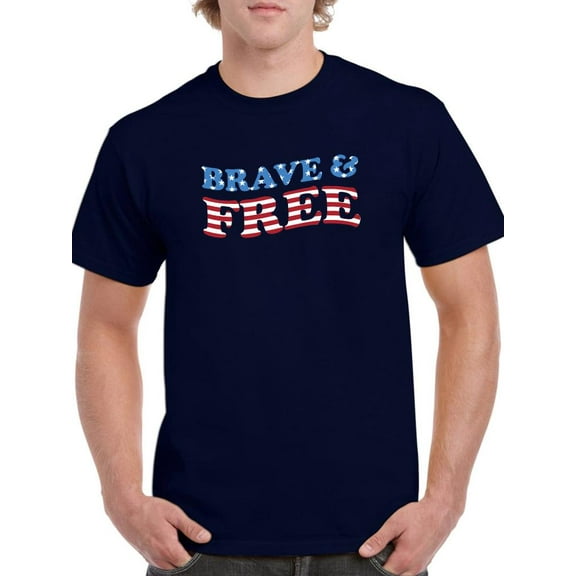 Brave And Free T-Shirt Men -Smartprints Designs, Male Large