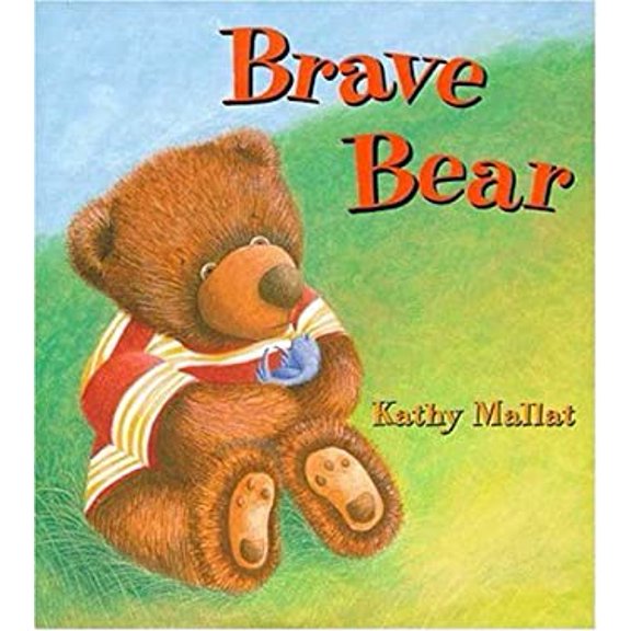 Pre-Owned Brave Bear (Hardcover) 0802787045 9780802787040