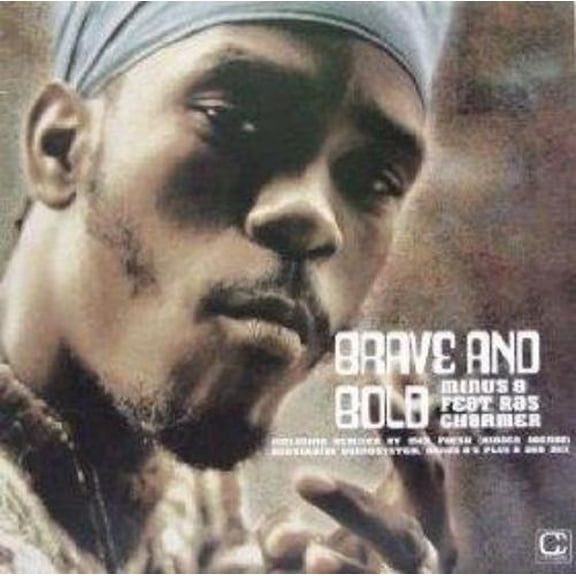 Minus 8 Brave & Bold (Feat Ras Charmer) (Vinyl Record)