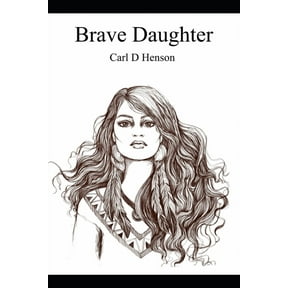 Brave Daughter (Paperback)