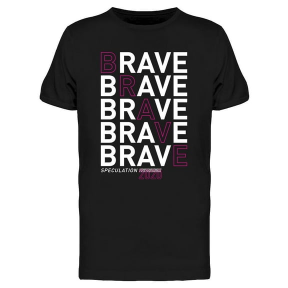 Brave Design T-Shirt Men -Image by Shutterstock, Male Medium
