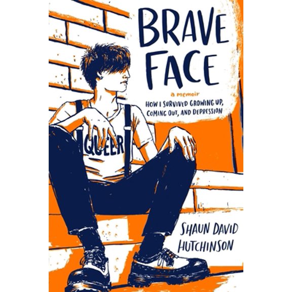 Pre-Owned Brave Face (Paperback) 1534431527 9781534431522