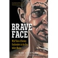 thumbnail image 1 of Brave Face: Wild Tales of Hockey Goaltenders in the Era Before Masks, (Hardcover), 1 of 1