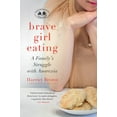 thumbnail image 1 of Brave Girl Eating, (Paperback), 1 of 1