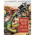 thumbnail image 1 of Pre-Owned Brave Jack and the Unicorn (Hardcover) 0887766773 9780887766770, 1 of 1