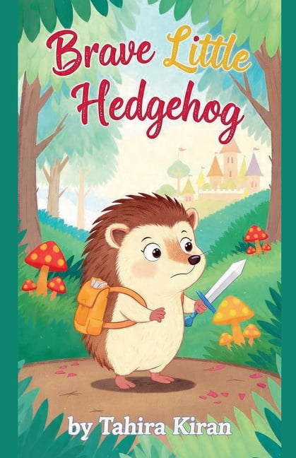 Brave Little Hedgehog, (Paperback)