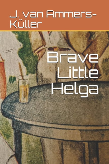 Brave Little Helga (Paperback)