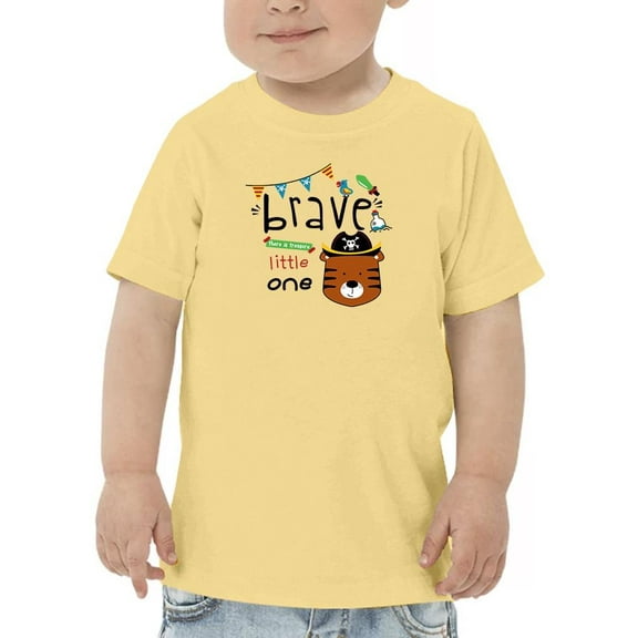 Brave Little One Pirate T - Toddler T-Shirt