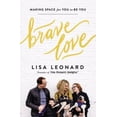 thumbnail image 1 of Pre-Owned Brave Love: Making Space for You to Be You (Hardcover) 0310352304 9780310352303, 1 of 1
