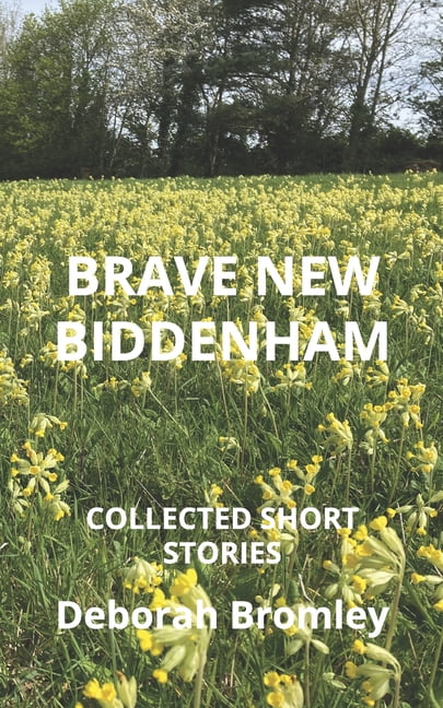 Brave New Biddenham, (Paperback)