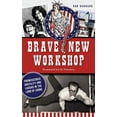 thumbnail image 1 of Brave New Workshop: Promiscuous Hostility and Laughs in the Land of Loons (Hardcover), 1 of 1