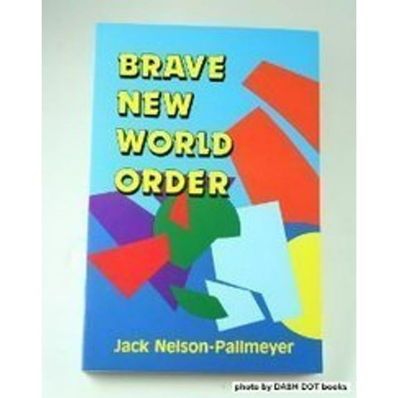 Pre-Owned Brave New World Order: Can We Pledge Allegiance? (Paperback) 0883447851 9780883447857