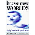 thumbnail image 1 of Pre-Owned Brave New Worlds: Staying Human in the Genetic Future (Hardcover) 0670869899 9780670869893, 1 of 1
