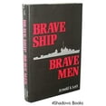 thumbnail image 1 of Pre-Owned Brave Ship, Brave Men (Hardcover) 0870210750 9780870210754, 1 of 1