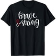 thumbnail image 1 of Brave & Strong Head & Neck Burgundy White Ribbon T-Shirt, 1 of 4
