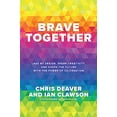 thumbnail image 1 of Pre-Owned Brave Together: Lead by Design, Spark Creativity, and Shape the Future with the Power of Co-Creation (Hardcover) 1265386676 9781265386672, 1 of 1