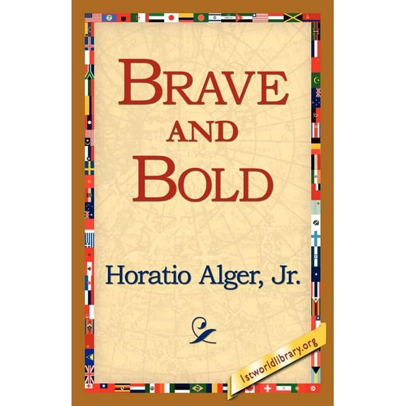 Brave and Bold, (Paperback)