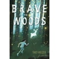 thumbnail image 1 of Brave in the Woods (Hardcover), 1 of 1