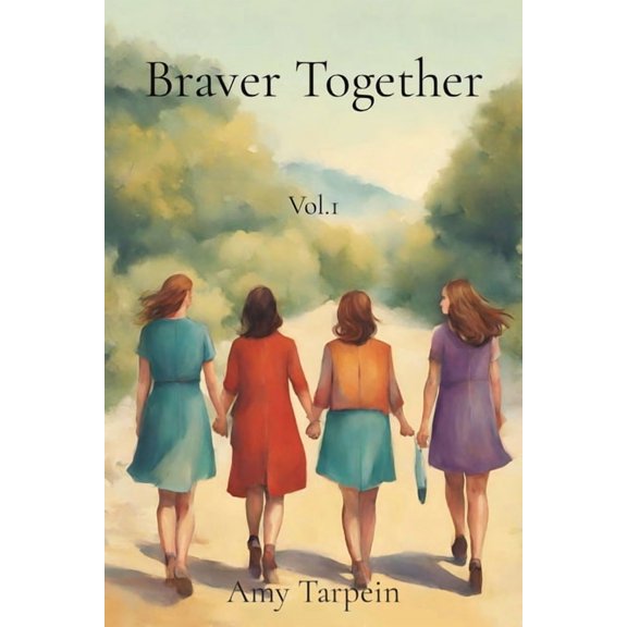 Braver Together: Vol.1, (Paperback)