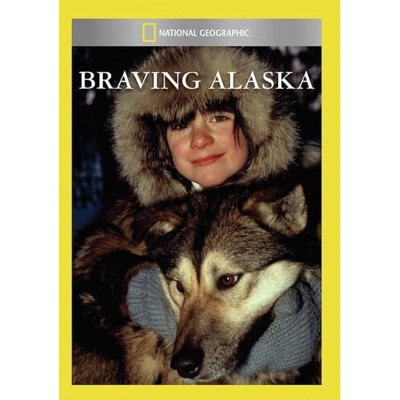Braving Alaska [DVD]