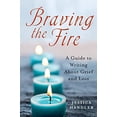 thumbnail image 1 of Pre-Owned Braving the Fire (Paperback) 1250014638 9781250014634, 1 of 1
