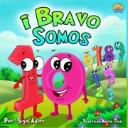 Bravo, Somos 10!, Paperback