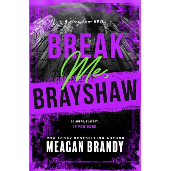 Brayshaw Break Me, Brayshaw (Standard Edition), Book 5, (Paperback)