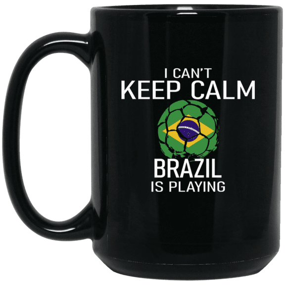 Brazil Soccer Fan Coffee Mug 15oz I Cant Keep Calm Brazilian Is Playing, Soccer Lover Gift, Ceramic Cup For Game Day