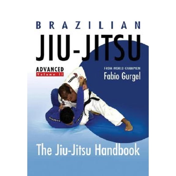 Pre-Owned Brazilian Jiu-Jitsu Advanced Techniques (Paperback) 1583941665 9781583941669