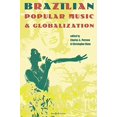 thumbnail image 1 of Pre-Owned Brazilian Popular Music & Globalization (Paperback) 0415936950 9780415936958, 1 of 1