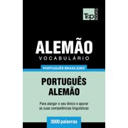 Vocabulrio Portugus Brasileiro-Alemo - 3000 palavras Brazilian Portuguese Collection Portuguese Edition Paperback 1787674282 9781787674288 Andrey Taranov