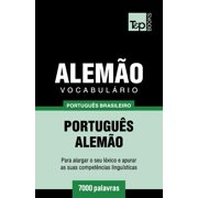 Vocabulrio Portugus Brasileiro-Alemo - 7000 palavras Brazilian Portuguese Collection Portuguese Edition Paperback 1787673367 9781787673366 Andrey Taranov