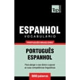 thumbnail image 1 of Brazilian Portuguese Collection: Vocabulário Português Brasileiro-Espanhol - 9000 palavras: Português-Espanhol (Paperback), 1 of 1