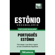 Vocabulrio Portugus Brasileiro-Estnio - 7000 palavras Brazilian Portuguese Collection Portuguese Edition Paperback 1787673545 9781787673540 Andrey Taranov