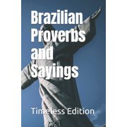 Brazilian Proverbs and Sayings, Paperback
