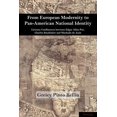 thumbnail image 1 of Brazilian Studies: From European Modernity to Pan-American National Identity: Literary Confluences Between Edgar Allan Poe, Charles Baudelaire and Machado de Assis (Paperback), 1 of 1