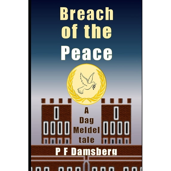 Breach Of The Peace: Book 5 (Paperback)