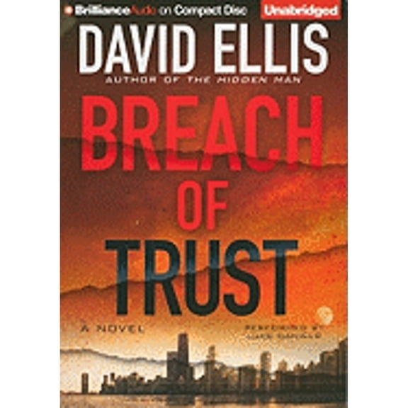 Pre-Owned Breach of Trust (Audiobook) by David Ellis, Luke Daniels
