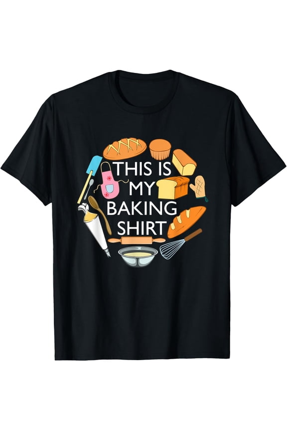 Bread Baking Pastry Funny Chef Cooking T-Shirt