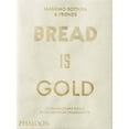 thumbnail image 1 of Bread Is Gold, (Paperback), 1 of 1
