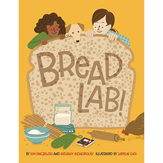 Pre-Owned Bread Lab! (Hardcover) 0998436607 9780998436609