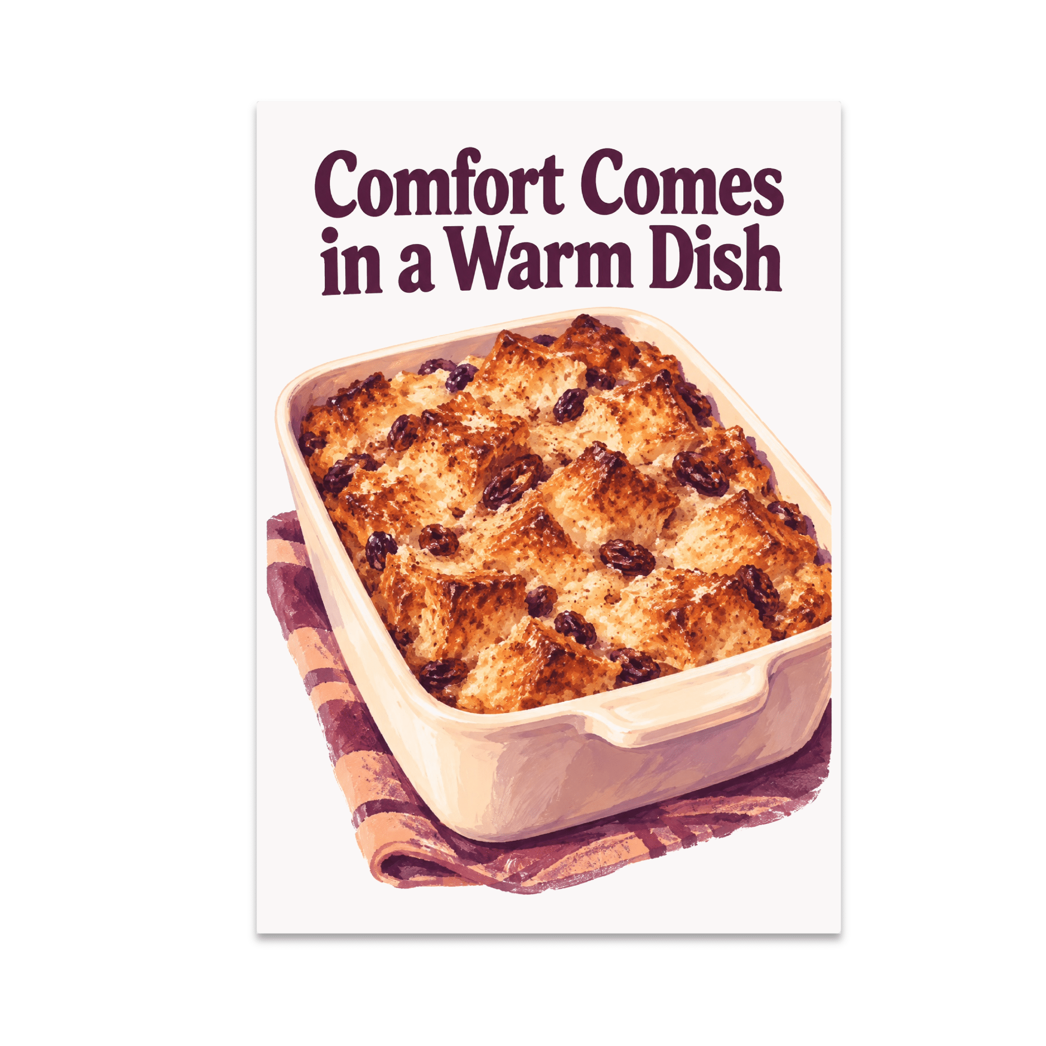 Bread Pudding Comfort Art - Baking Enthusiast - 13x19 Poster Print ...
