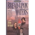thumbnail image 1 of Pre-Owned Bread Upon the Waters (Paperback) 155661618X 9781556616181, 1 of 1